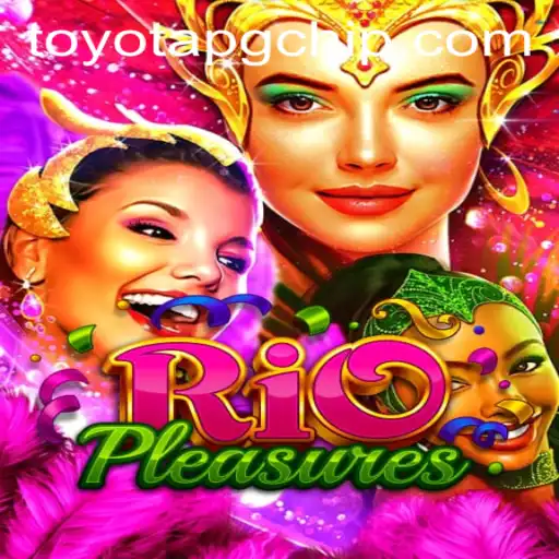 Experience the Vibrant World of RioPleasures: An Exciting Game Adventure